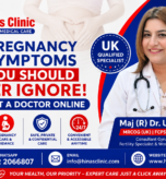 Maj (R) Dr Urooj Hina, UK Qualified Specialist, promoting online consultation for pregnancy care and warning signs during pregnancy at Hina's Clinic Islamabad.